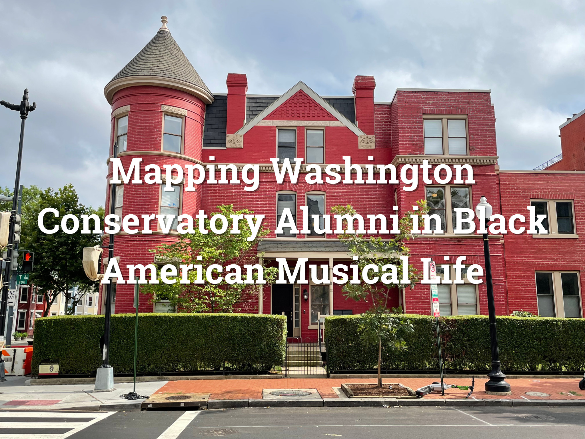 Mapping Washington Conservatory Alumni in Black American Musical Life